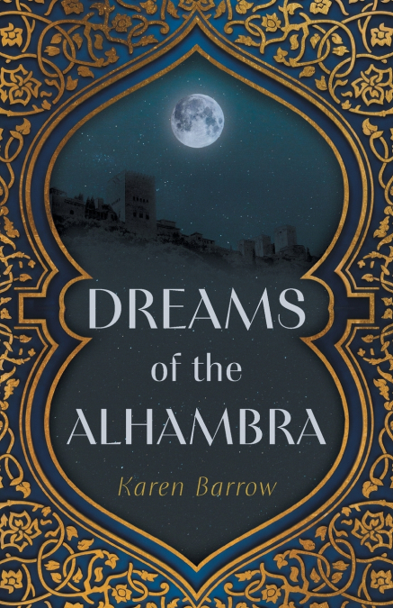 Dreams of the Alhambra