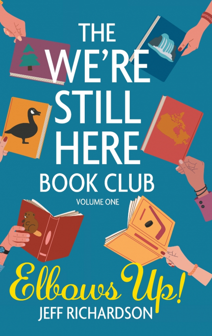 The We’re Still Here Book Club. Volume One