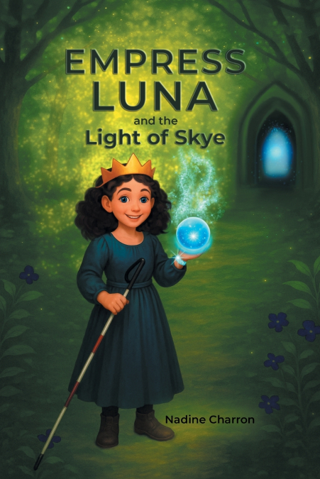 Empress Luna and the Light of Skye