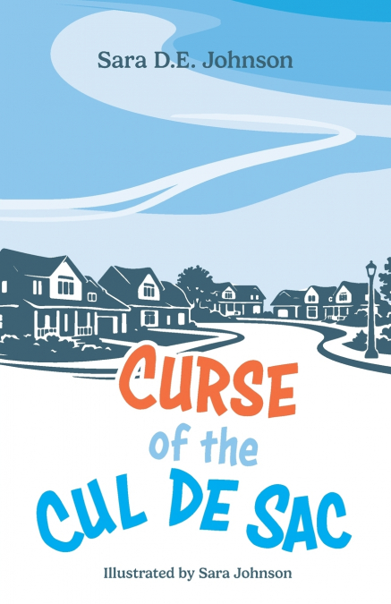 Curse of the Cul de Sac