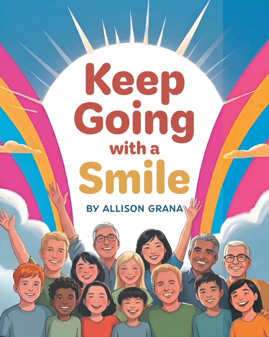 Keep Going with a Smile