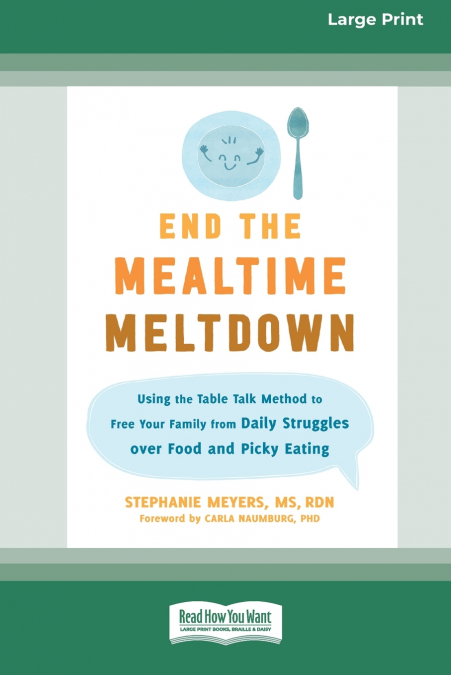 End the Mealtime Meltdown