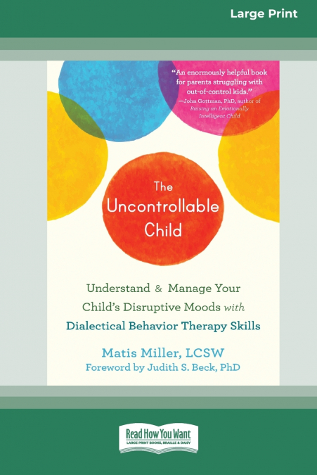 The Uncontrollable Child