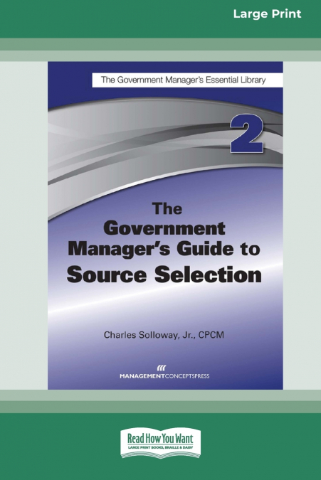 The Government Manager’s Guide to Source Selection
