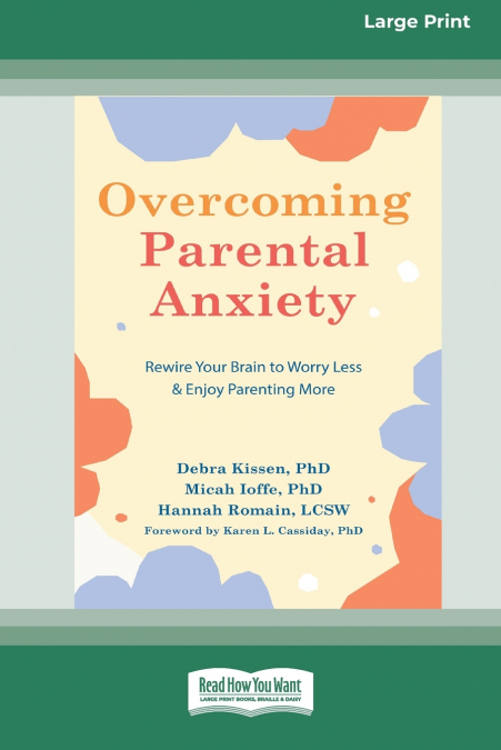 Overcoming Parental Anxiety