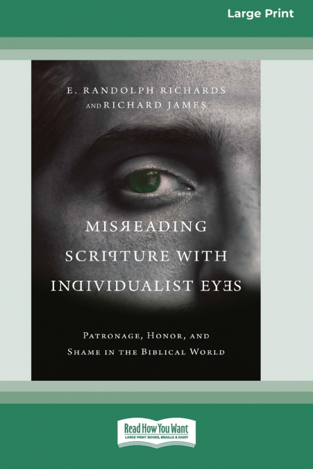Misreading Scripture with Individualist Eyes