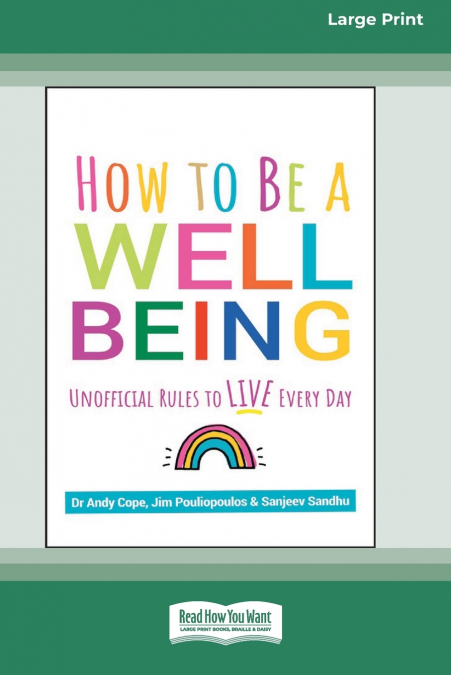 How to Be a Well Being