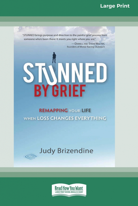 Stunned by Grief (16pt Large Print Edition)