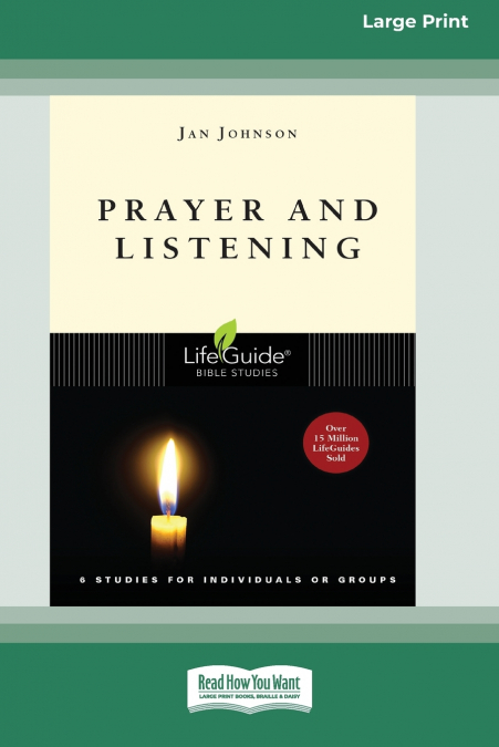 Prayer and Listening [Standard Large Print 16 Pt Edition]