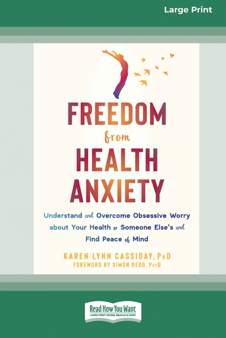 Freedom from Health Anxiety