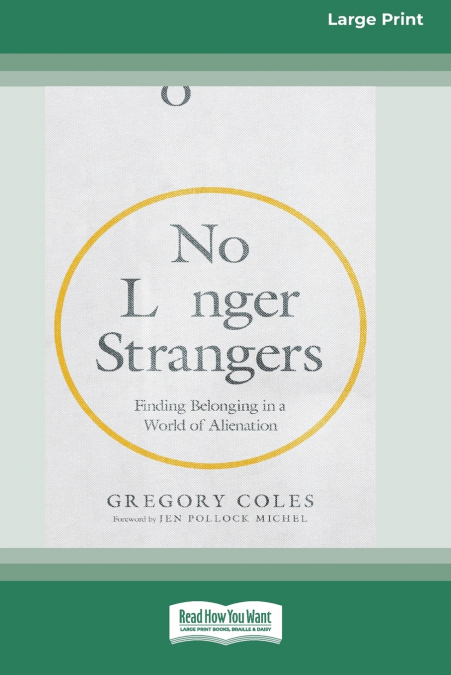 No Longer Strangers