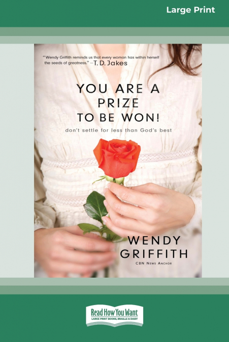You Are a Prize to be Won
