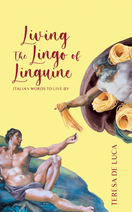 Living The Lingo of Linguine