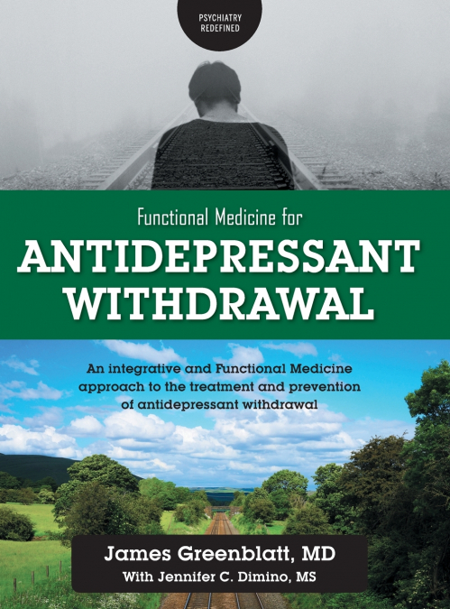 Functional Medicine for Antidepressant Withdrawal