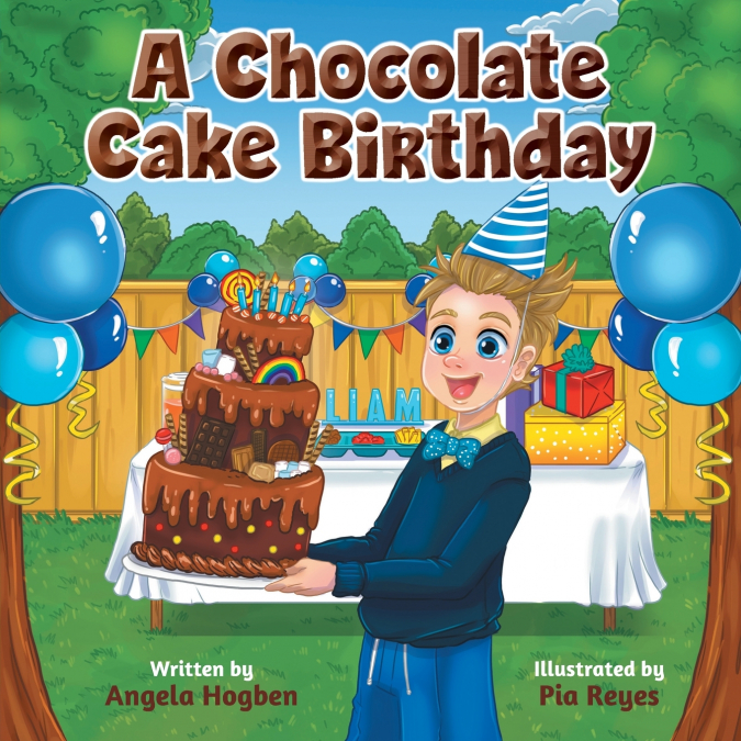 A Chocolate Cake Birthday