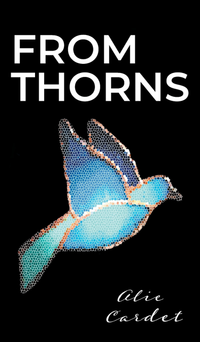 From Thorns