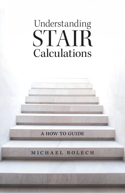 Understanding Stair Calculations