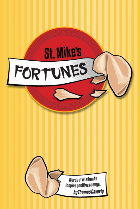 St. Mike’s Fortunes