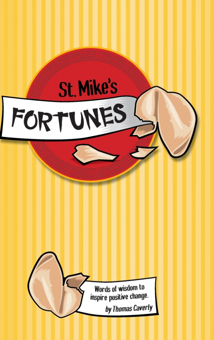 St. Mike’s Fortunes