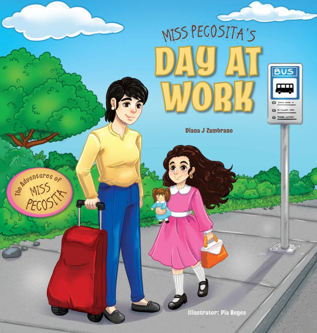 Miss Pecosita’s Day at Work