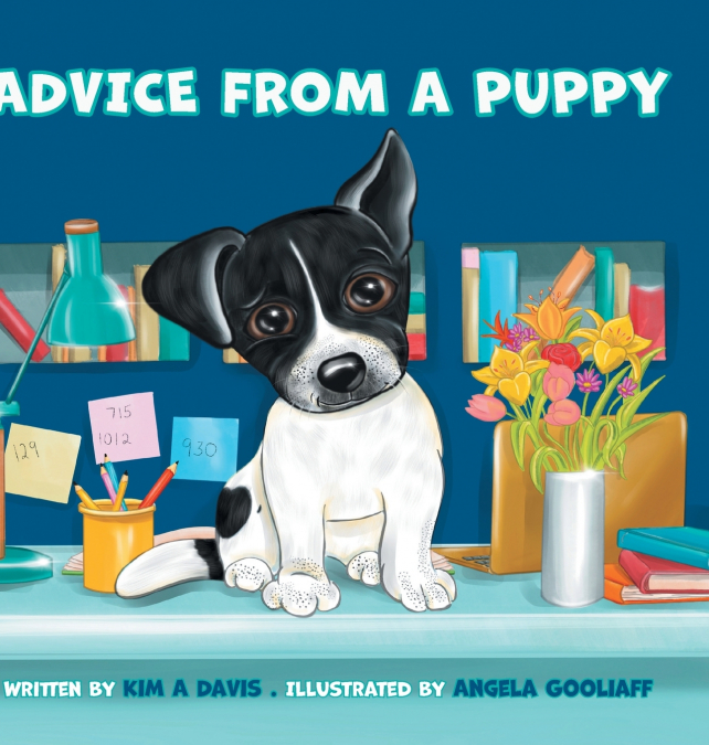 Advice from a Puppy