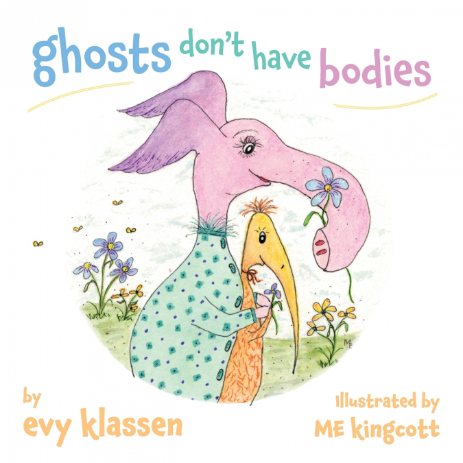 ghosts don’t have bodies