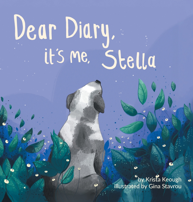Dear Diary, It’s Me, Stella