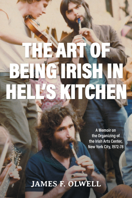 The Art of Being Irish in Hell’s Kitchen