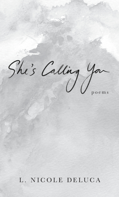 She’s Calling You