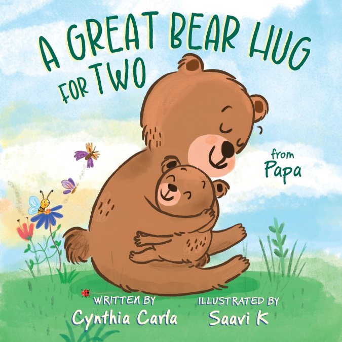 A Great Bear Hug for Two, From Papa