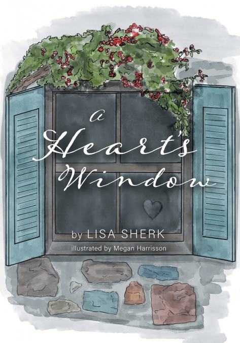A Heart’s Window