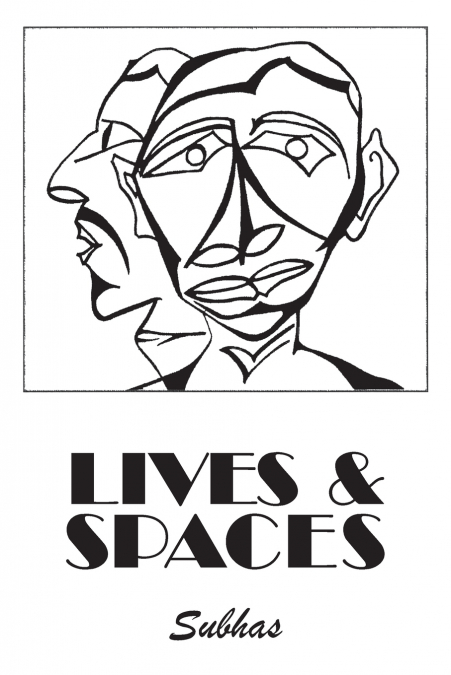 Lives & Spaces
