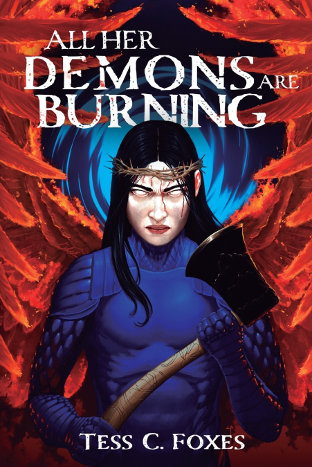 All Her Demons Are Burning