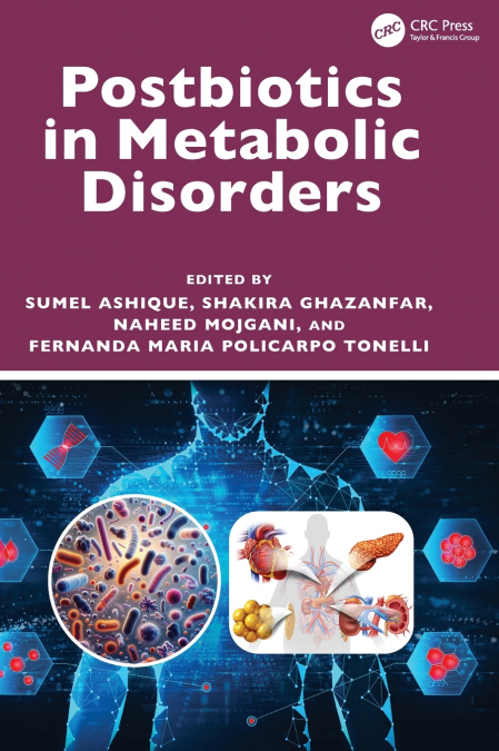 Postbiotics in Metabolic Disorders