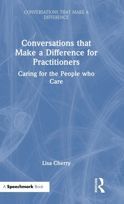 Conversations that Make a Difference for Practitioners