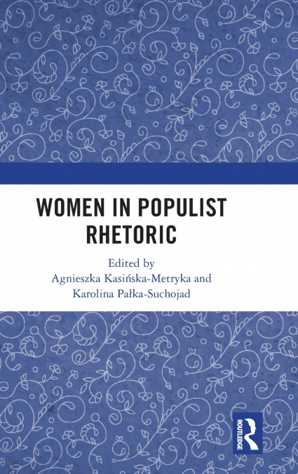 Women in Populist Rhetoric