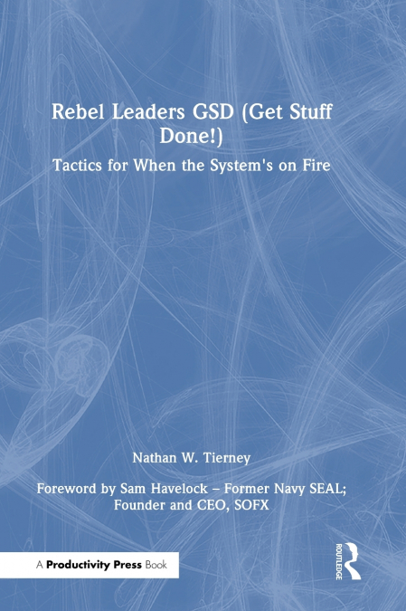 Rebel Leaders GSD (Get Stuff Done!)