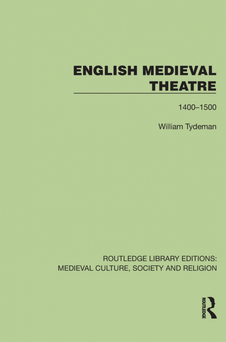 English Medieval Theatre