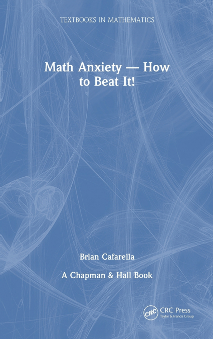 Math Anxiety-How to Beat It!