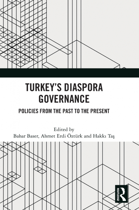 Turkey’s Diaspora Governance
