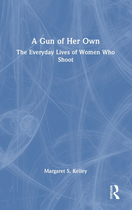 A Gun of Her Own
