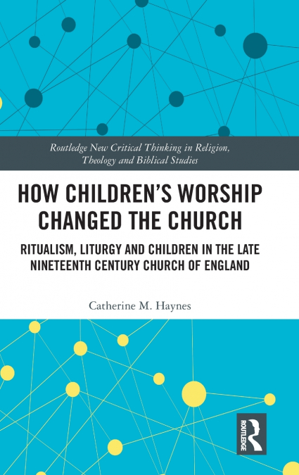 How Children’s Worship Changed the Church