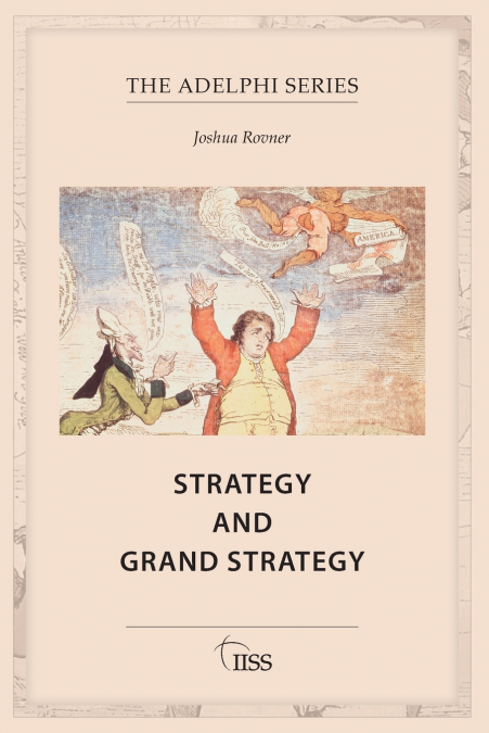 Strategy and Grand Strategy
