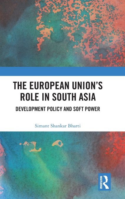 The European Union’s Role in South Asia