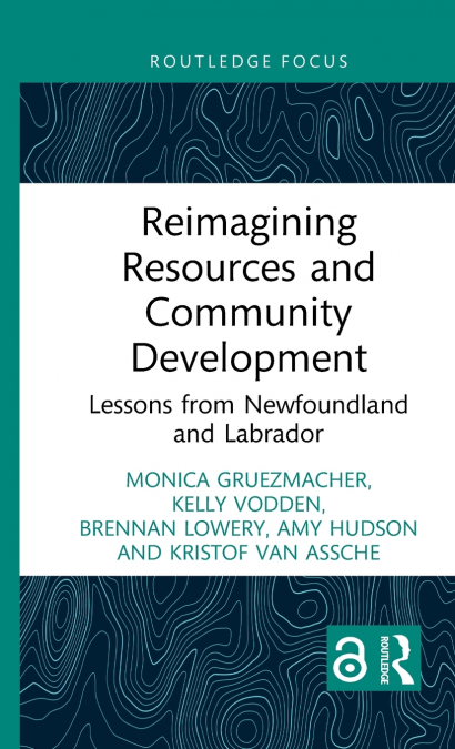 Reimagining Resources and Community Development