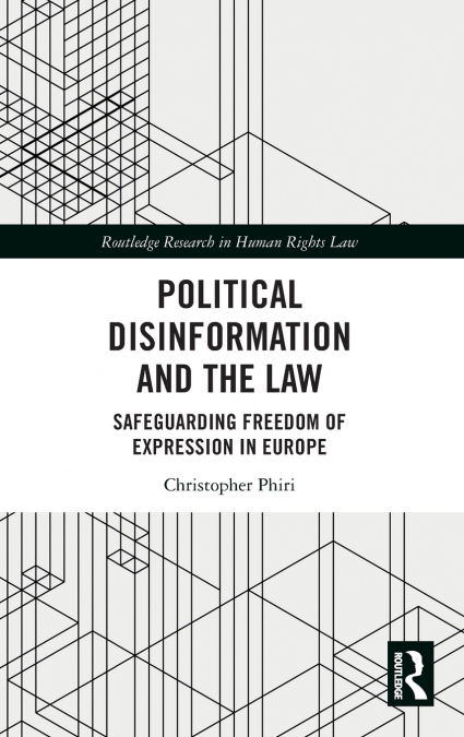 Political Disinformation and the Law