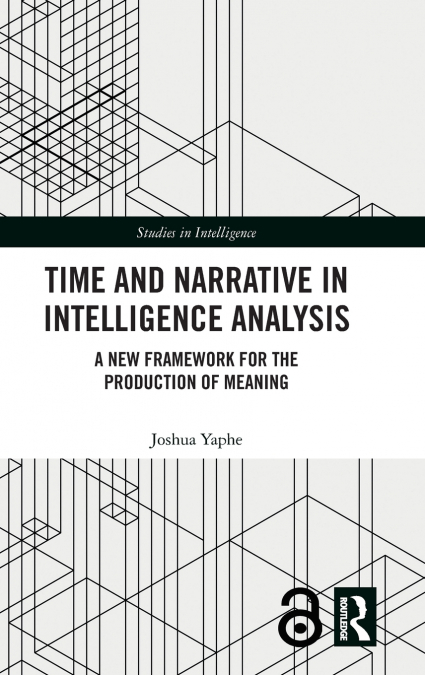 Time and Narrative in Intelligence Analysis