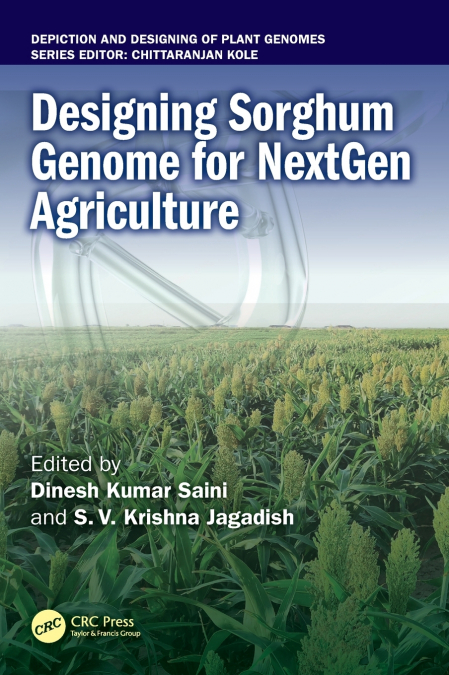 Designing Sorghum Genome for NextGen Agriculture