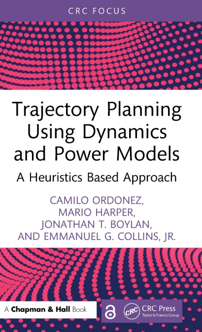 Trajectory Planning Using Dynamics and Power Models