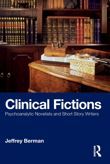 Clinical Fictions
